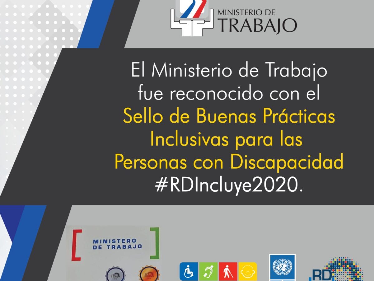 Ministerio de Trabajo recibe “Sello de Buenas Prácticas Inclusivas RD Incluye 2020”