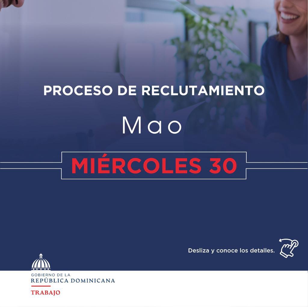 Ministerio de Trabajo invita proceso de reclutamiento en Mao